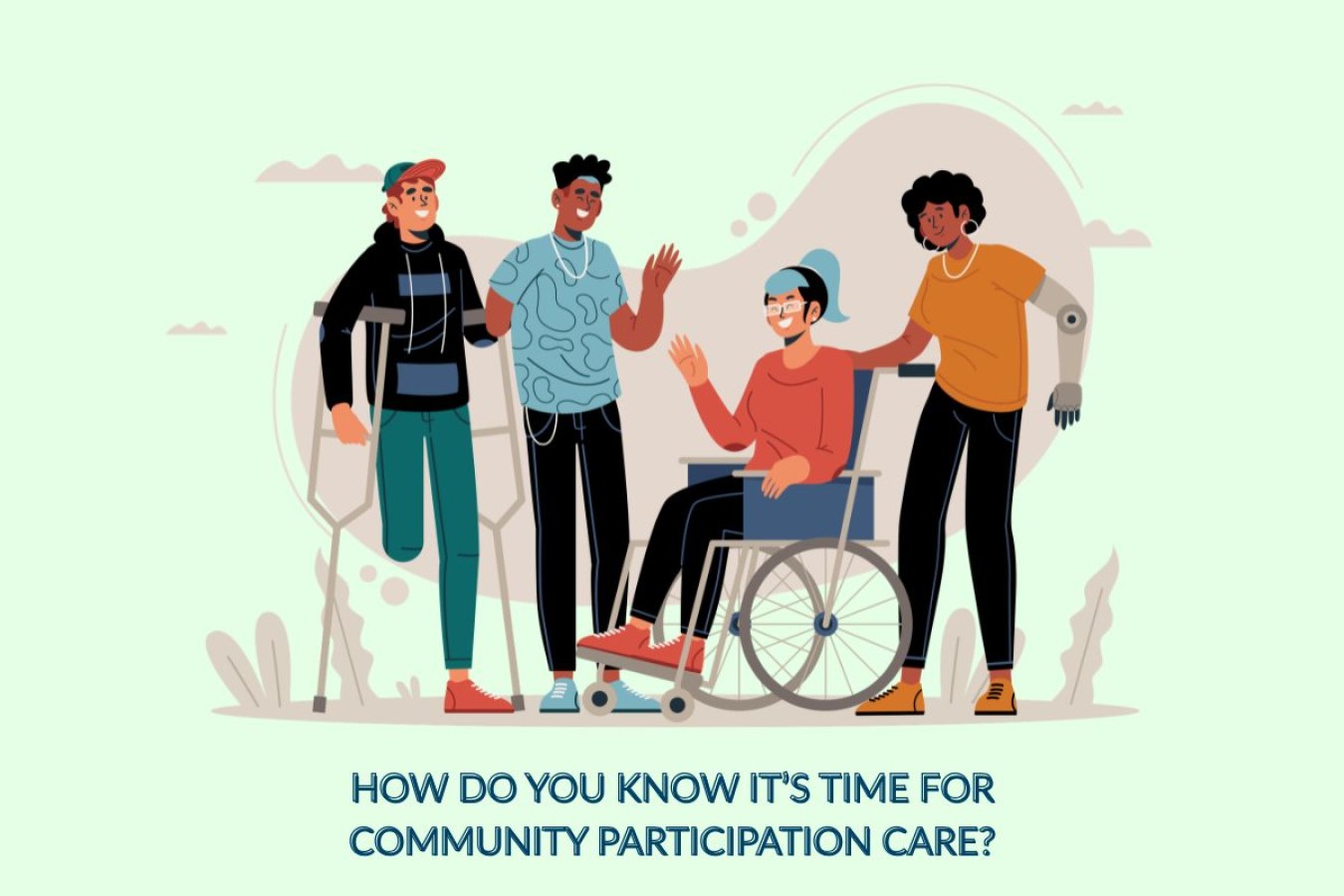 Community Participation Care